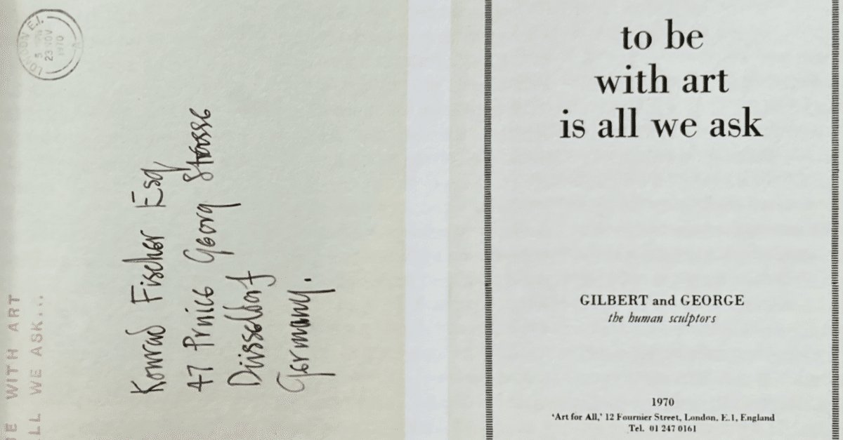 ギルバート＆ジョージ/Gilbert & George『To be with Art is all