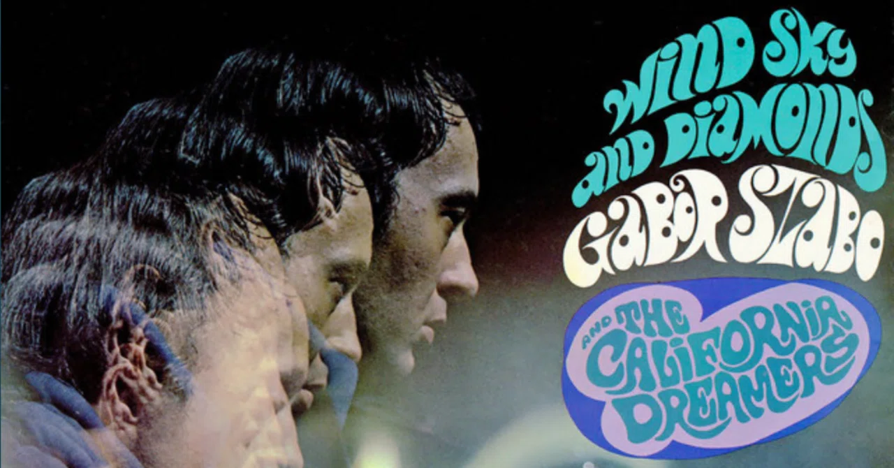 Gábor Szabó. Wind, Sky And Diamonds (1967)｜ジャズバード