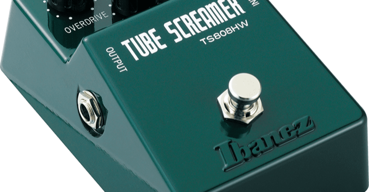 Tube Screamerに思うこと｜Rockfish's Workbench