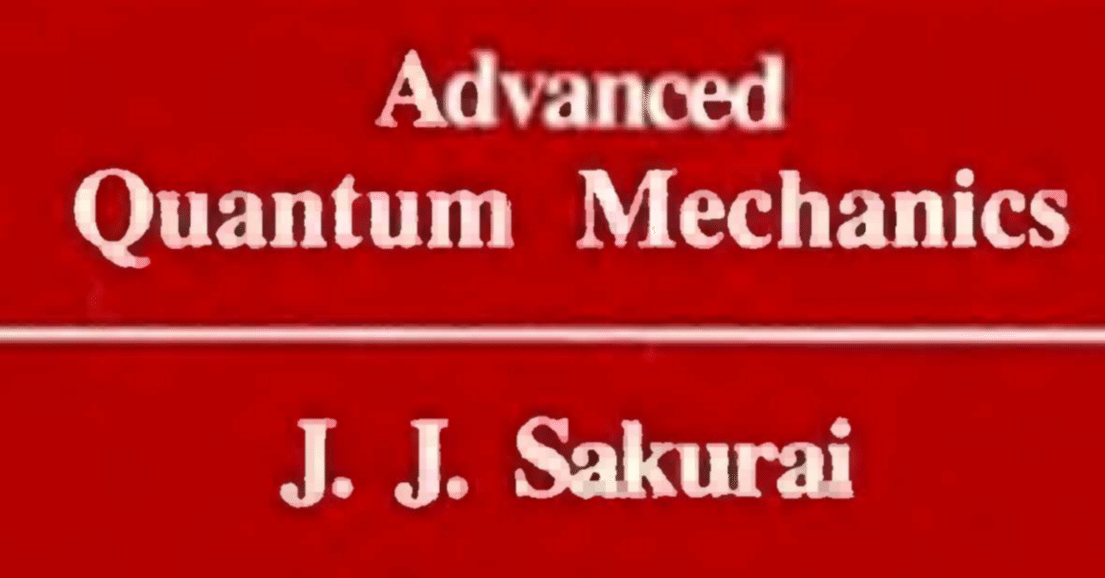 J.J.Sakurai Advanced Quantum Mechanics Chap3 （上級量子力学