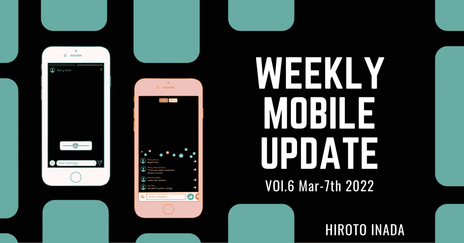 今週のモバイルアプリ関連ニュースまとめ Vol 6 3 7週 Weekly Mobile Update 稲田宙人 Repro Inc Note