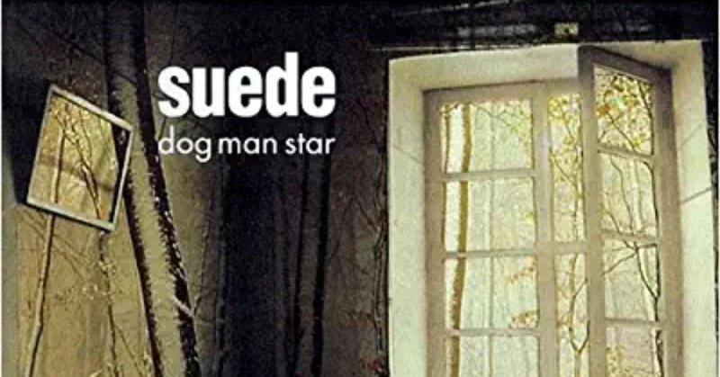 Suede（スウェード） /dog man star （ドッグマンスター） ディスクレビュー