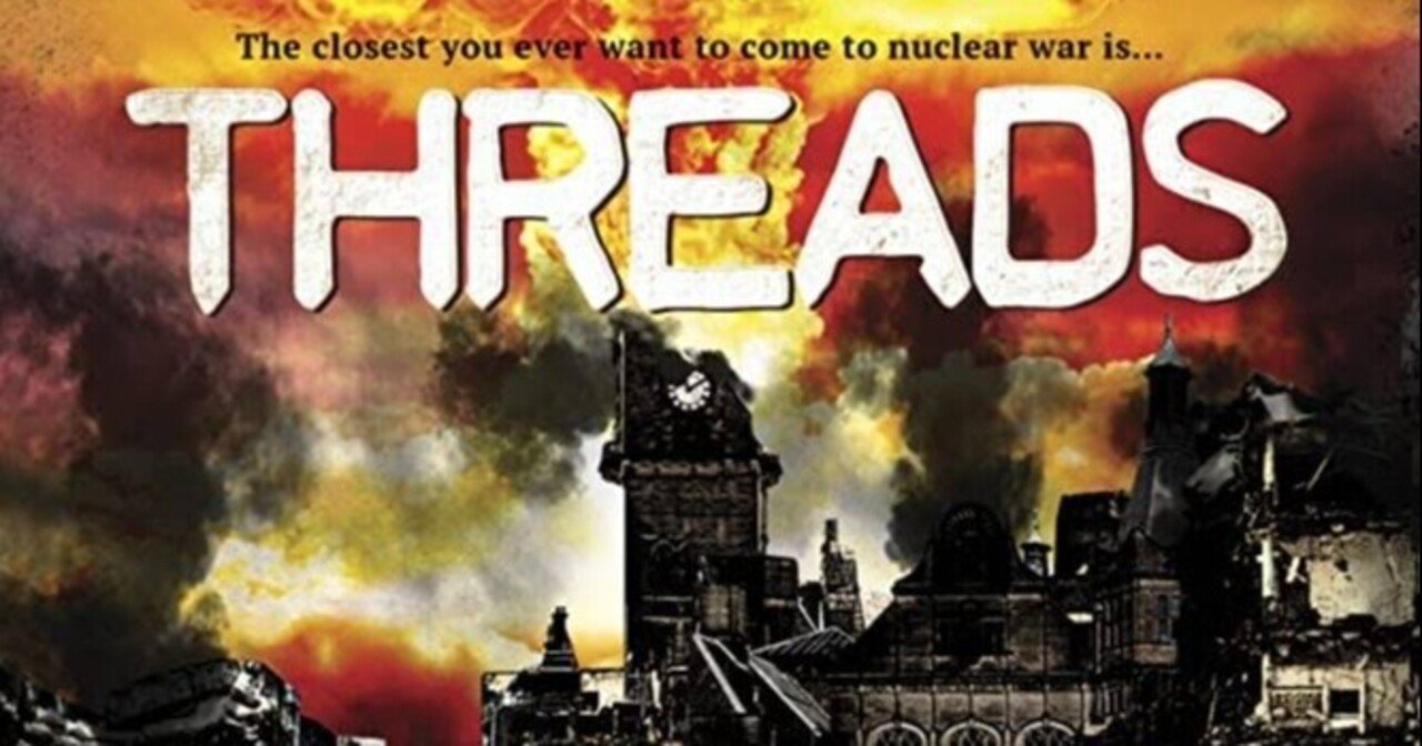 映画】 THREADS SF核戦争後の未来・スレッズ｜penguin