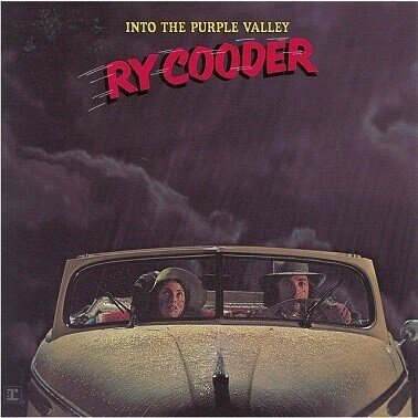 Ry Cooder「Into The Purple Valley」(1972)｜音楽の杜