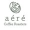 & aéré -Coffee Roasters- (アンドアエレ)