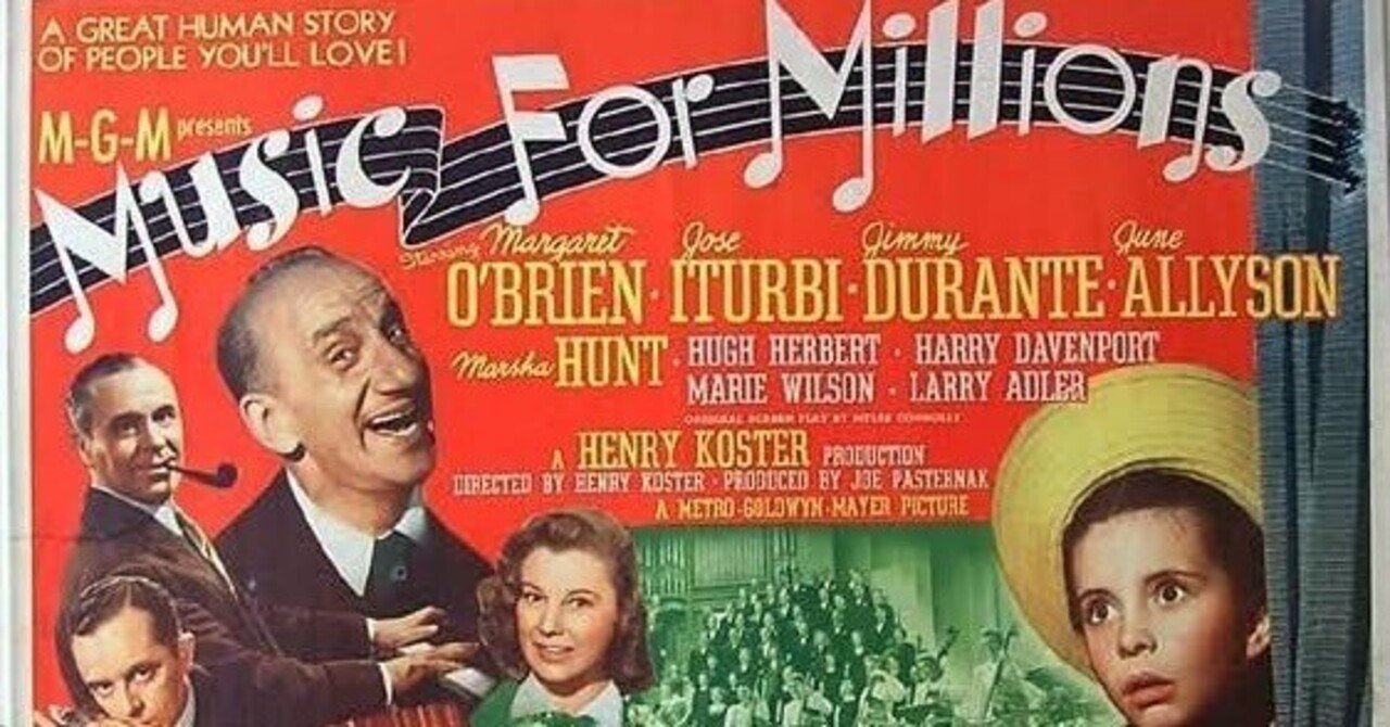 百万人の音楽 1944年 Mgm ヘンリー コスター 佐藤利明 娯楽映画研究家 オトナの歌謡曲プロデューサー の娯楽映画研究所 Note