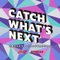CATCH WHAT'S NEXT #世界のカルチャー