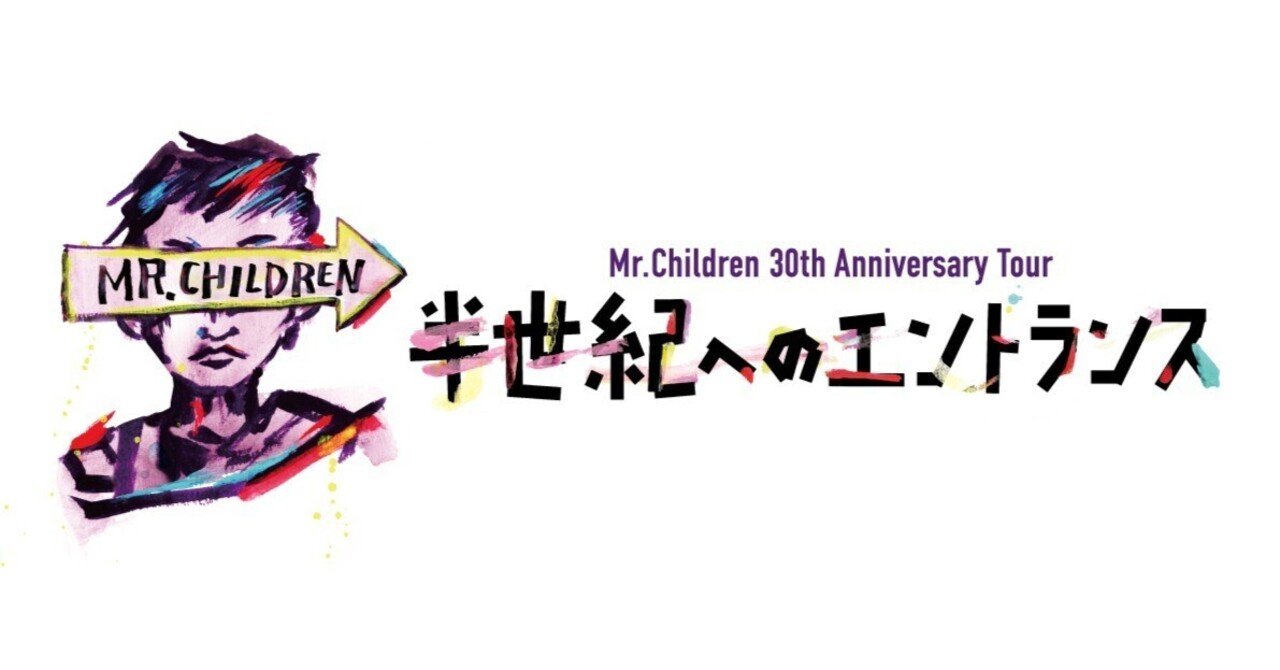 Mr.Children 30th Anniversary Tour 