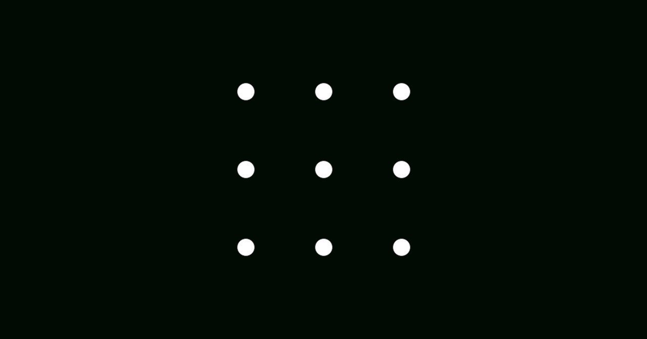 9つの点を何本の線で一筆書きができるのか ファシリテーターの雑談13 柏木誠 プロジェクトデザイナー Note