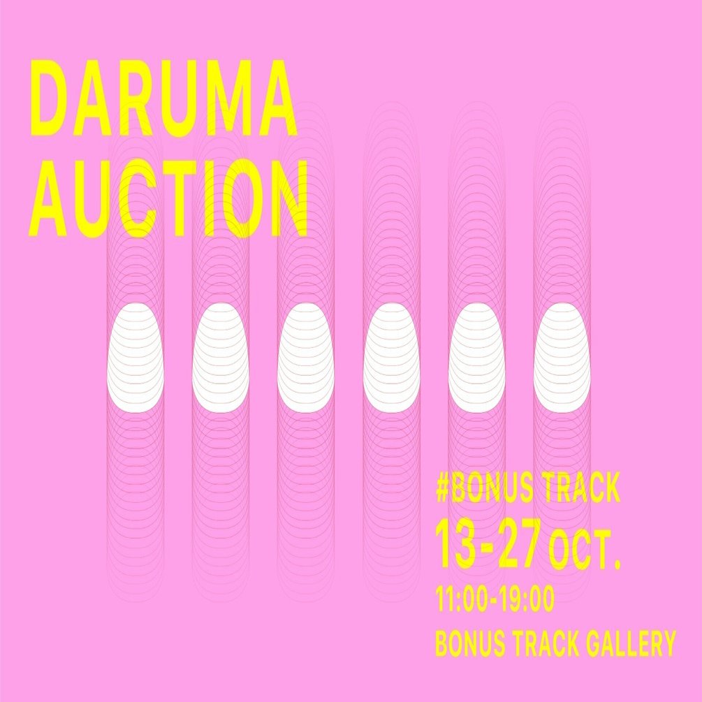 10/13(水)〜27(水) DARUMA AUCTION 開催｜BONUS TRACK NEWS