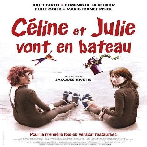 映画】セリーヌとジュリーは船でゆく Céline et Julie vont en bateau