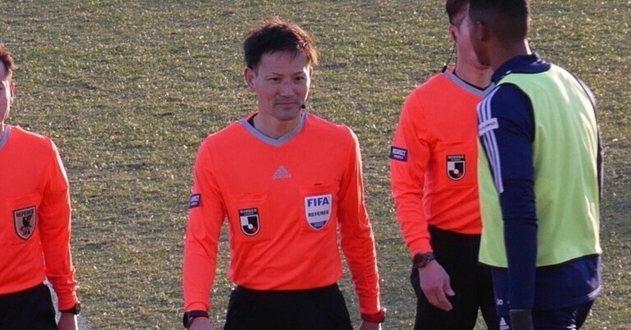 衝撃のw杯リスト外 佐藤隆治さんら男性日本人レフェリーの選考背景を考察する 攻劇 Note