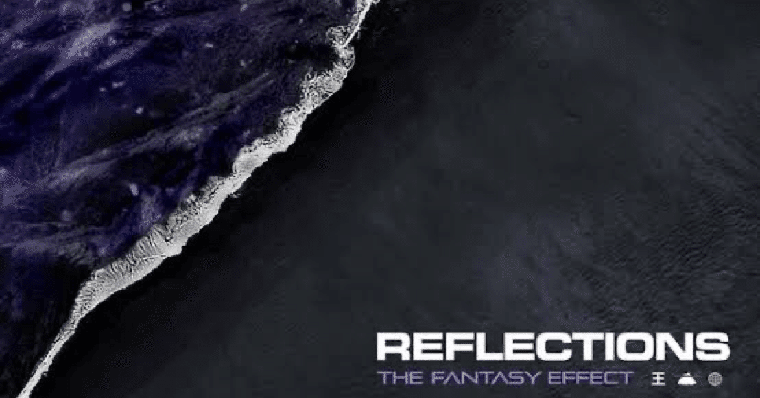 Reflections / The Fantasy Effect Redux (2022)〜DjentからThallへと