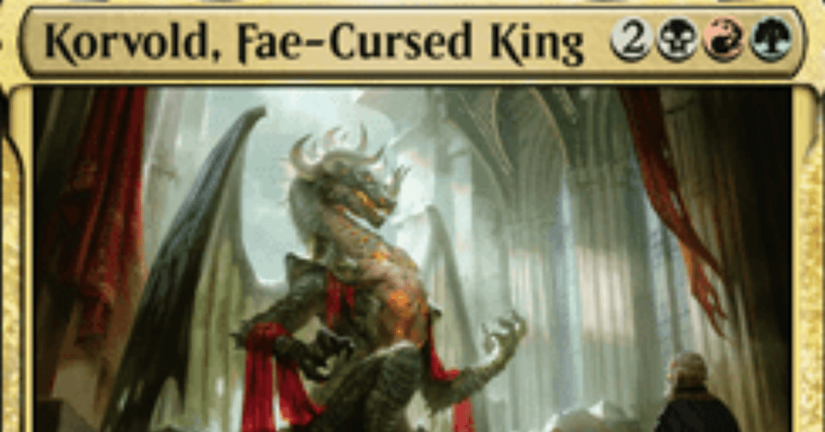 統率者》フェイに呪われた王、コルヴォルド / Korvold, Fae
