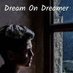 Dream On Dreamer (2022mix)
