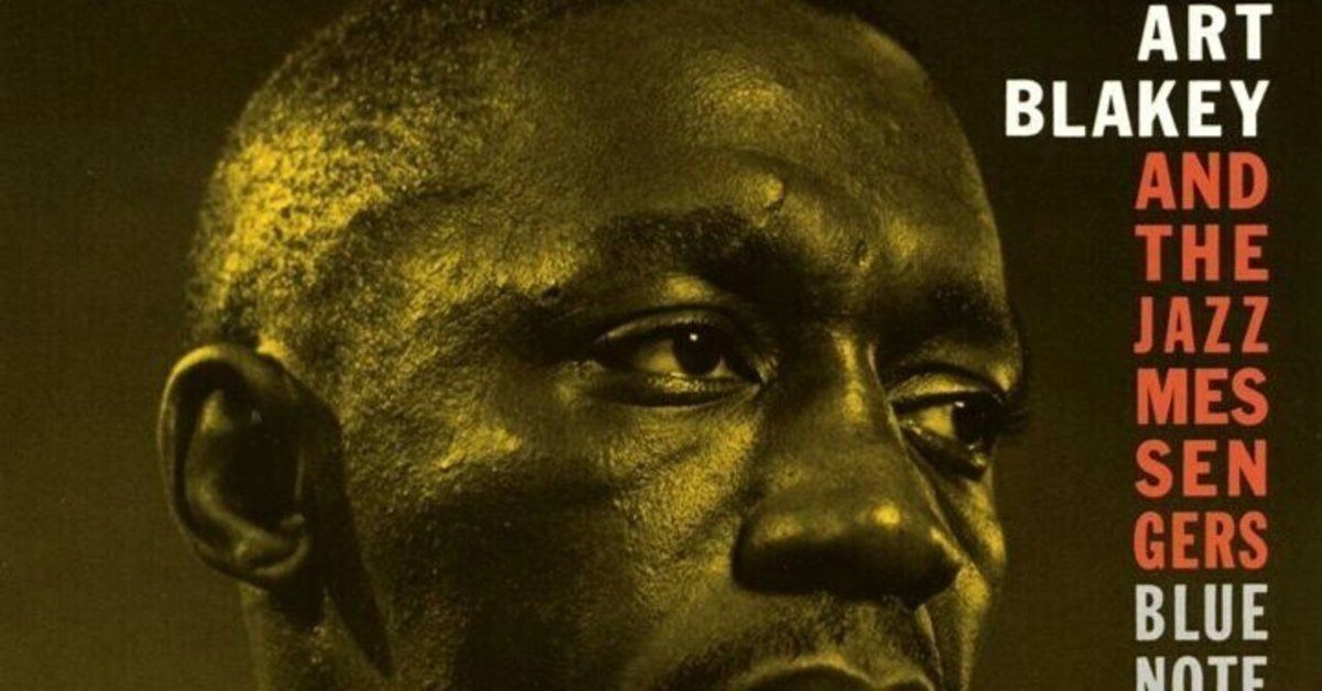 Art Blakey & The jazz messenger's. Moanin' (1958)｜ジャズバード