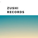 ZUSHI RECORDS（ズシレコ）