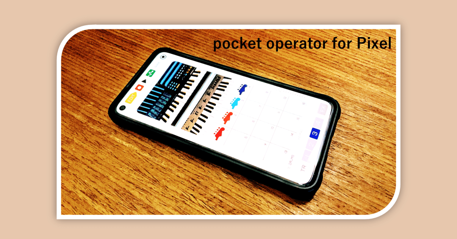 Pixelスマホ限定の無料音楽 動画サンプラーアプリ Pocket Operator が面白いので じっくり使い倒したい Minimal Order Note Pixelスマホ限定の無料音楽 動画サンプラーアプリ Pocket Operator が面白いので じっくり使い倒したい Minimal Order Note