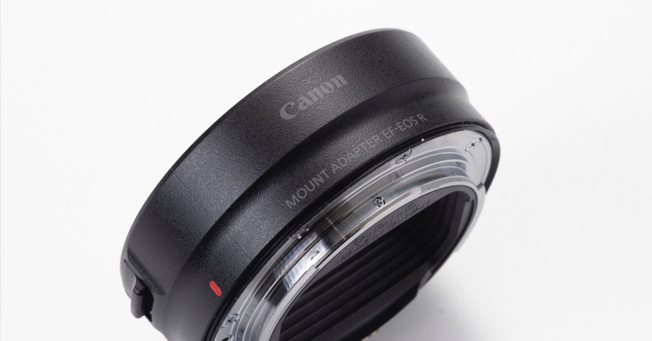 今更Canon EFレンズを買った話。｜だいすけ