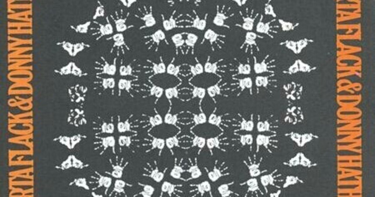 Roberta Flack & Donny Hathaway. S,T (1972)｜ジャズバード