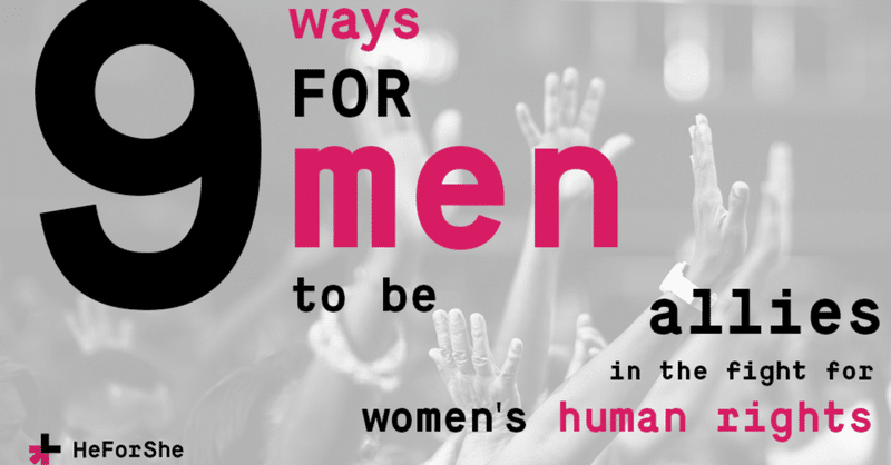 男性が『平等な権利』の味方になるための9つのアプローチ