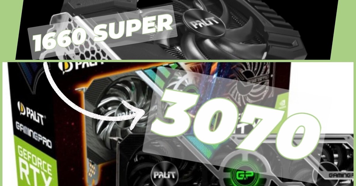 初めてのグラボ換装[1660SUPER→3070]｜M_1oo8