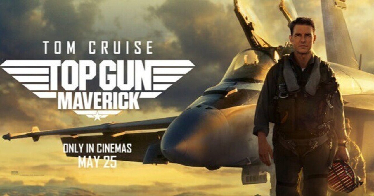 映画レビュー トップガン マーヴェリック 22 予想外のことは何一つ起こらない ハリウッド式予定調和のお祭り映画だった 映画 アニメをレビューしている 飛田カオルのnote Note 映画レビュー トップガン マーヴェリック 22 予想外のことは何一つ起こらない ハリウッド式予定調和のお祭り映画だった 映画 アニメをレビューしている 飛田カオルのnote Note