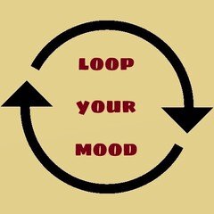 Loop Your Mood
