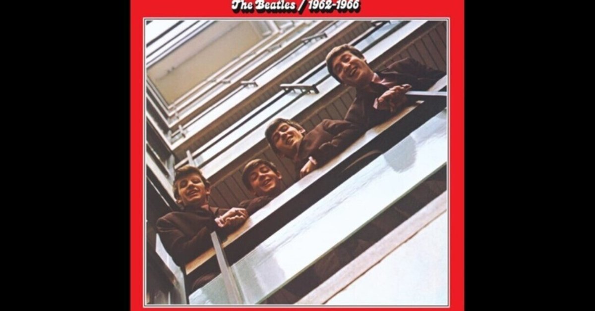 ビートルズ アルバム紹介⑰『赤盤』｜Beatle J. Fox