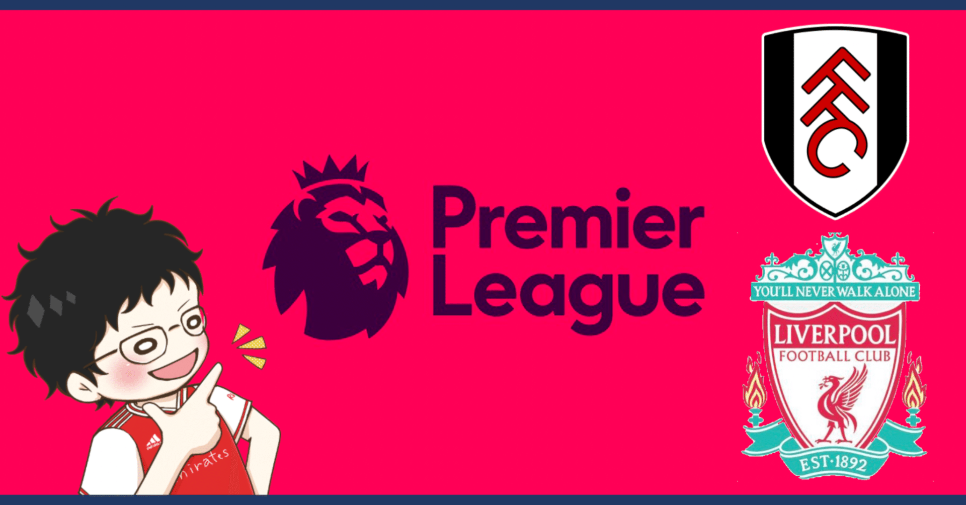 Catch Up Premier League 22 8 6 プレミアリーグ 第1節 フラム リバプール ハイライト せこ まとめ記事用 Note