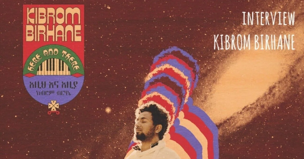 * interview Kibrom Birhane：エチオピア由来の音階・リズム・楽器で作る21世紀のエチオ・ジャズ in LA（9,000 ...
