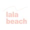 lala beach
