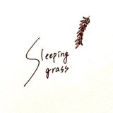 Sleeping grass