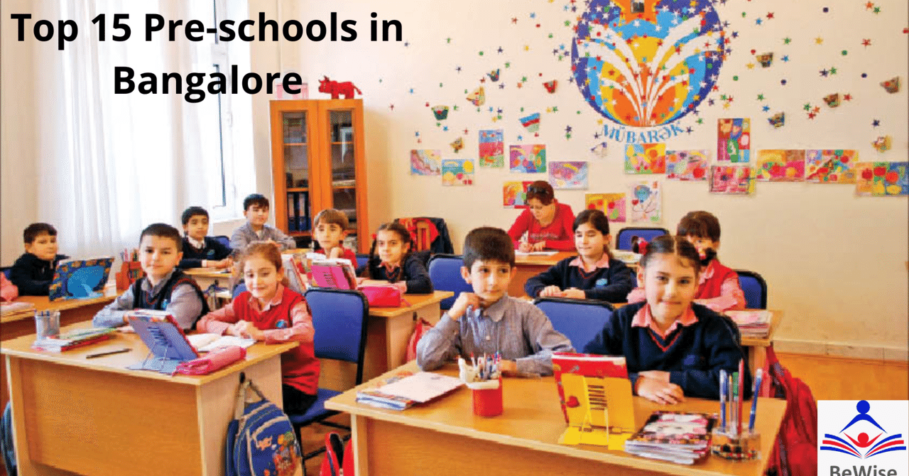 Best Preschools in Bangalore｜bewise
