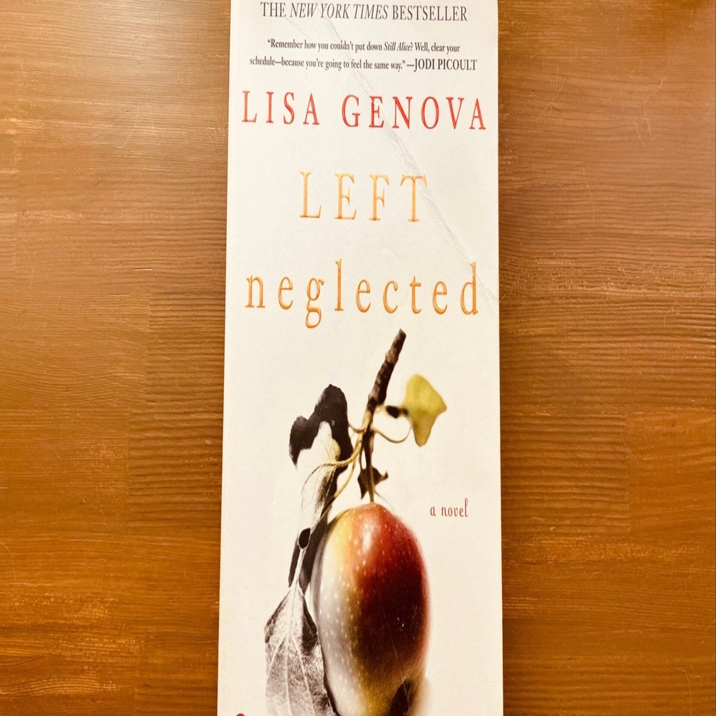 英語推し本】LEFT Neglected（Lisa Genova）／バリキャリワーママが