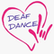 Deaf Dance Nami♡