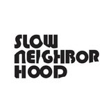 Slow Neighborhood