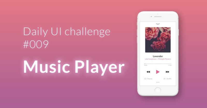 Daily UI challenge #009 Music Player