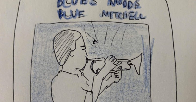 秋にはBlue Mitchell『Blue's Moods』