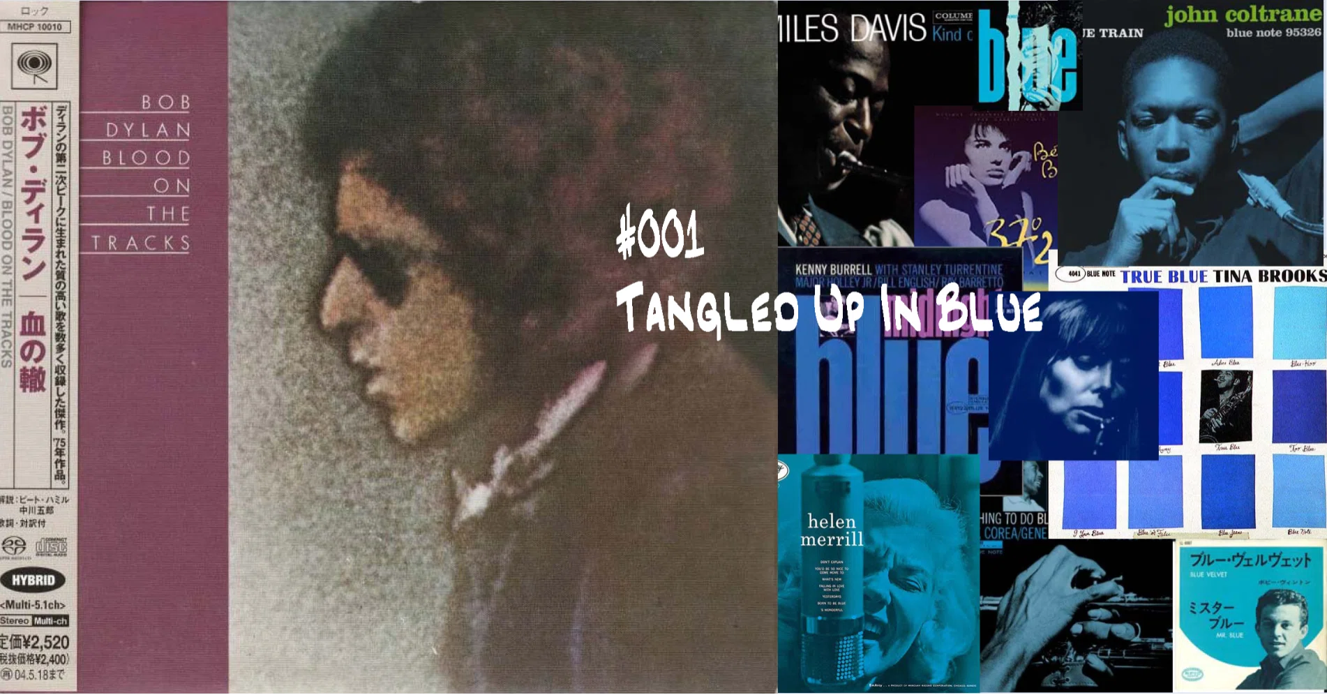 1曲目： Bob Dylan「Tangled Up In Blue」とドラムスの妙について 