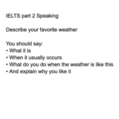 IELTS Speaking Part 2_Favorite_Weather