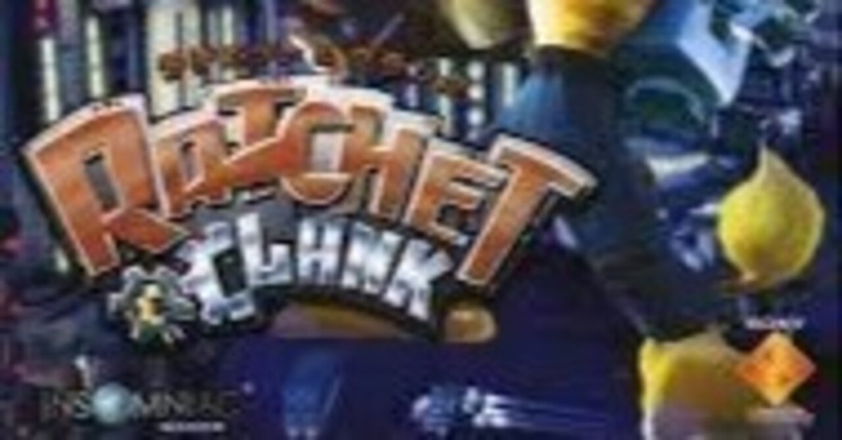 ゲーム備忘録第2回「ラチェットandクランク」シリーズ｜Alha