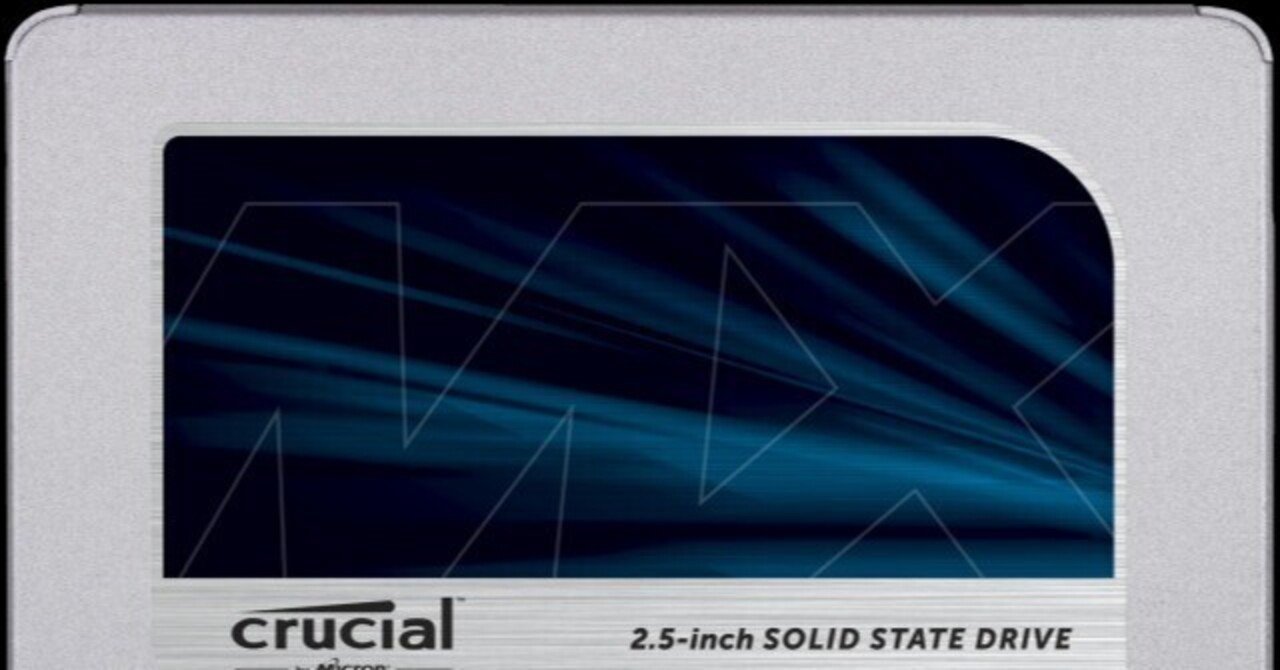 Crucial MX500」SSD 故障判定方法｜ノート01