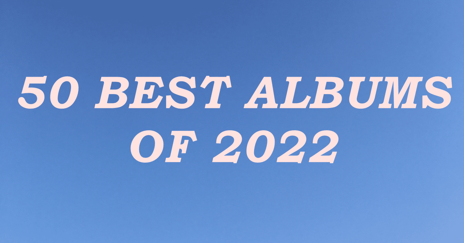 2022年間ベストアルバム50選｜ファラ