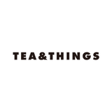 Tea & Things [ティーアンドシングス]