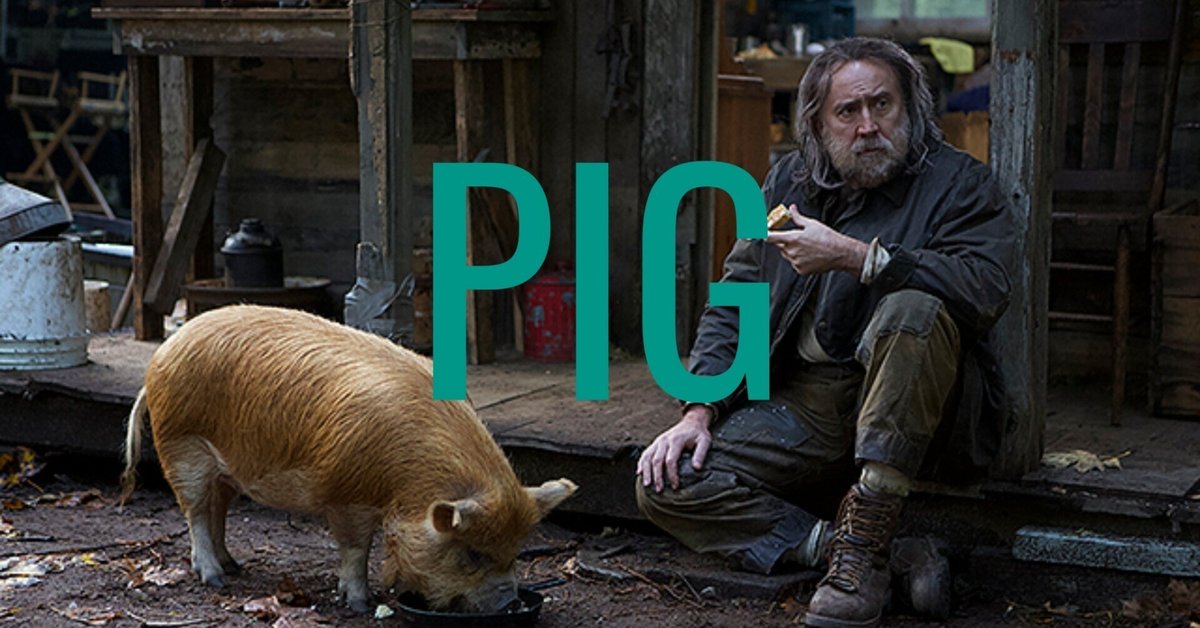 豚からはじまる】映画『PIG/ピッグ』感想【奇妙な物語】｜ヴィクトリーKS 