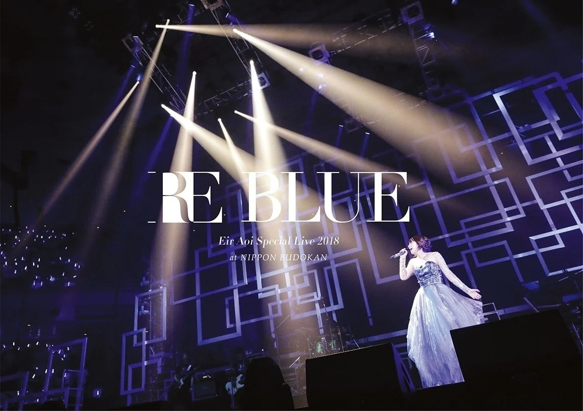 藍井エイル – Eir Aoi Special Live 2018 “RE BLUE” at NIPPON BUDOKAN