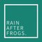 Rain after Frogs. (ラフ)