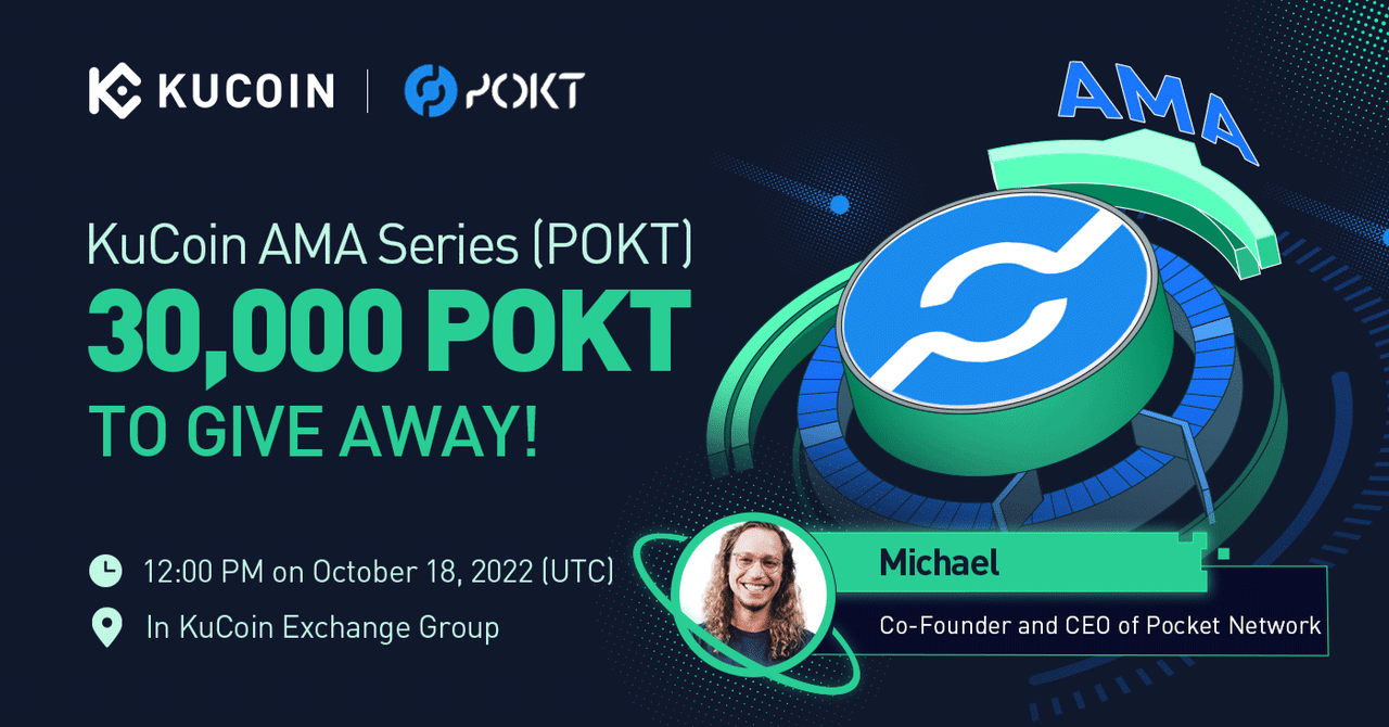 KuCoin AMA With Pocket Network (POKT) - Web3インフラの未来を加速させる。｜KuCoin（クーコイン）