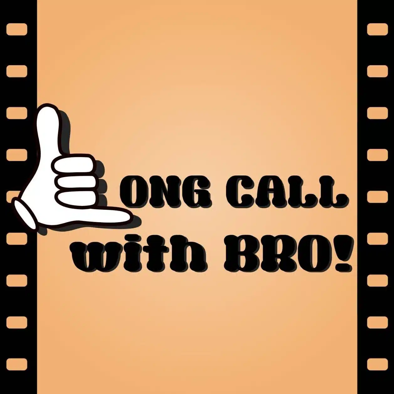 Long Call with Bro